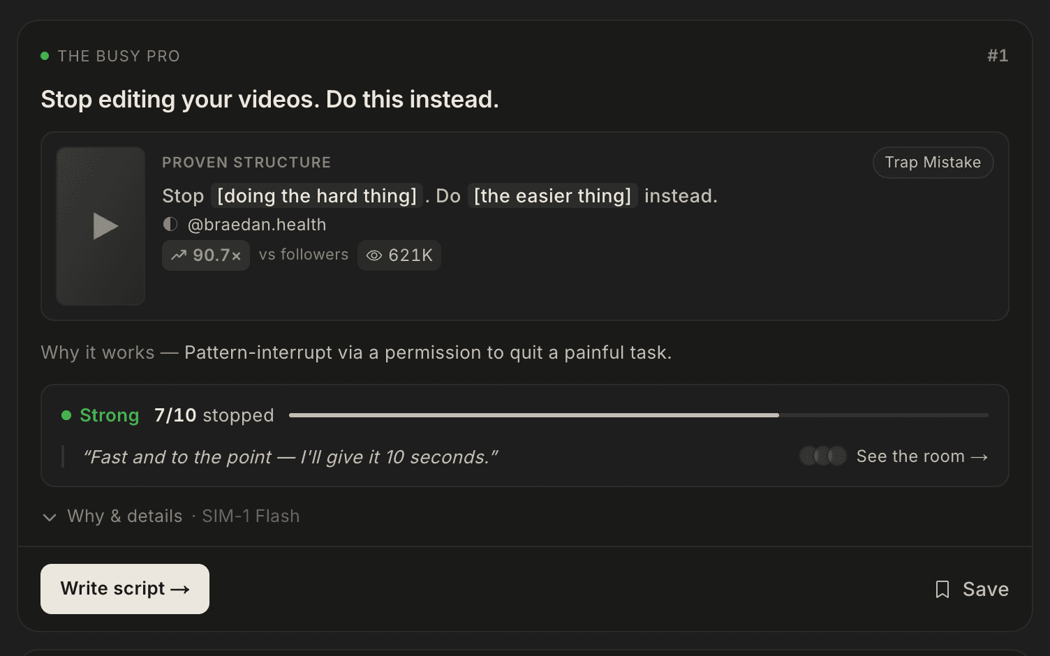 A hook scored Strong — 7 of 10 viewers stopped — with the proven structure it follows and why it works